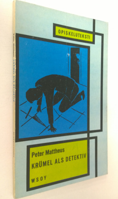 Peter Mattheus : Krumel als Detektiv