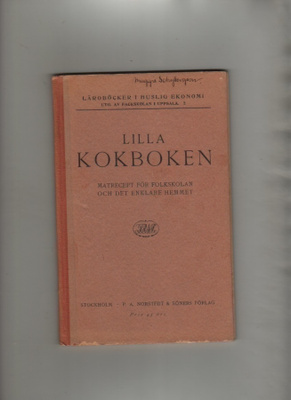 Lilla kokboken, P.A Norstedts & Söner. 1917, 8.uppl, inb, K3