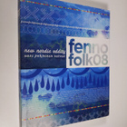Marianne ym. (toim.) Aav : Fennofolk08 : new nordic oddity - pikkukuva 1