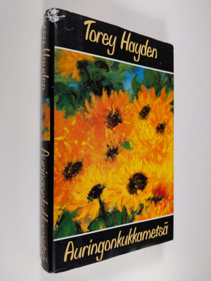 Torey Hayden : Auringonkukkametsä