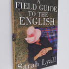 Sarah Lyall : A Field Guide to the English - pikkukuva 1
