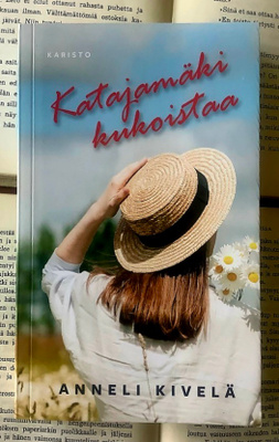 Anneli Kivelä - Katajamäki kukoistaa (pokkari)