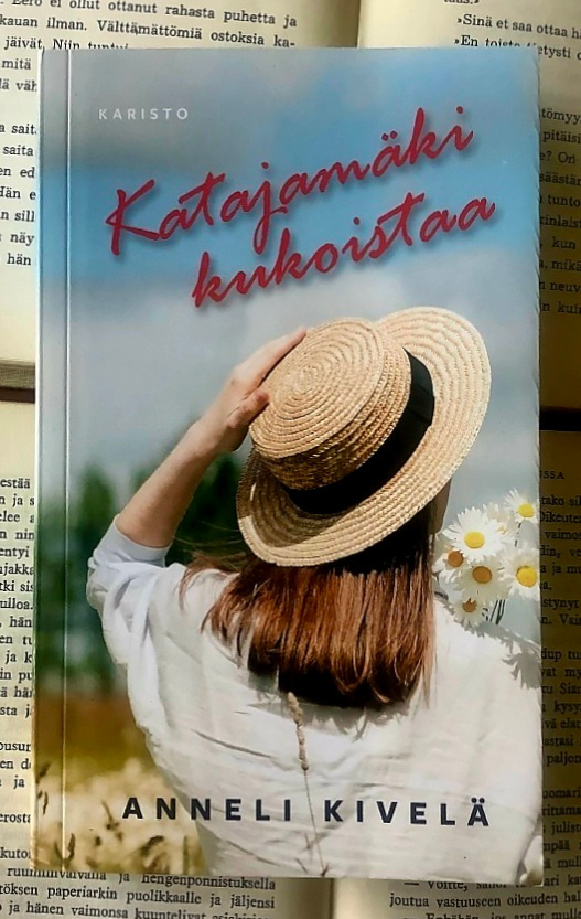 Anneli Kivelä - Katajamäki kukoistaa (pokkari)