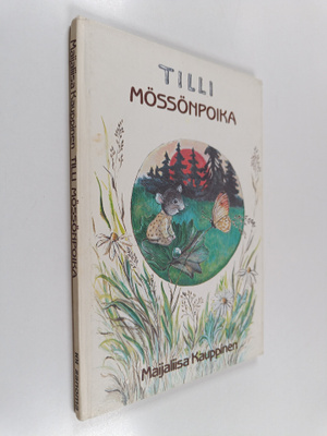 Maijaliisa Kauppinen : Tilli Mössönpoika