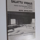 Petri Järveläinen : Salattu viisaus : johdatus Paavo Ruot... - pikkukuva 1