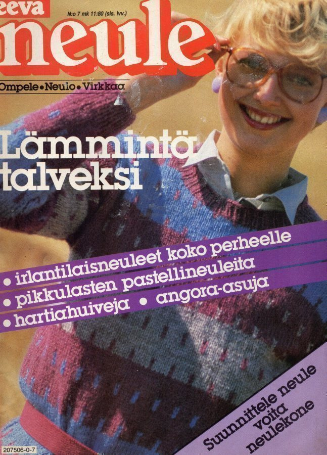 Eeva Neule n:o 7 1980 Ompele. Neulo. Virkkaa Katso kuvat.
