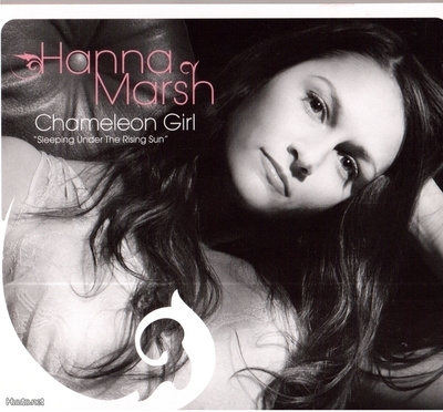 MARSH HANNA - Chameleon Girl: Sleeping Under The Risin