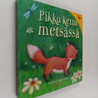Rebecca Elliott ym. : Pikku kettu metsässä - pikkukuva 1