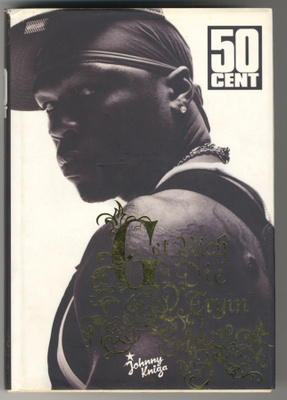 50 Cent: Get rich or die tryin'