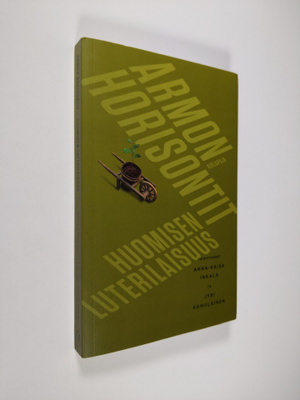 Anna-Kaisa ym. Inkala : Armon horisontit : huomisen luter...
