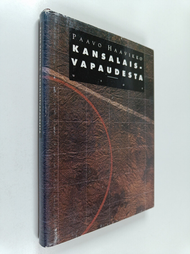 Paavo Haavikko : Kansalaisvapaudesta