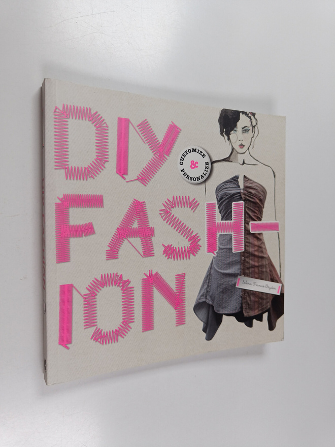 Selena Francis-Bryden : DIY fashion