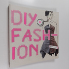 Selena Francis-Bryden : DIY fashion - pikkukuva 1