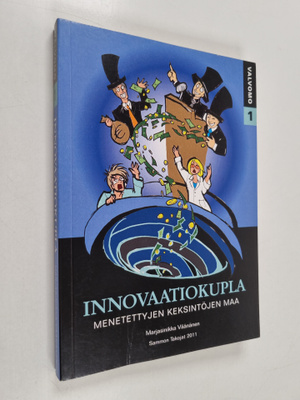 Marjasinikka Väänänen : Innovaatiokupla : menetettyjen ke...