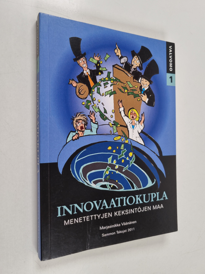Marjasinikka Väänänen : Innovaatiokupla : menetettyjen ke...
