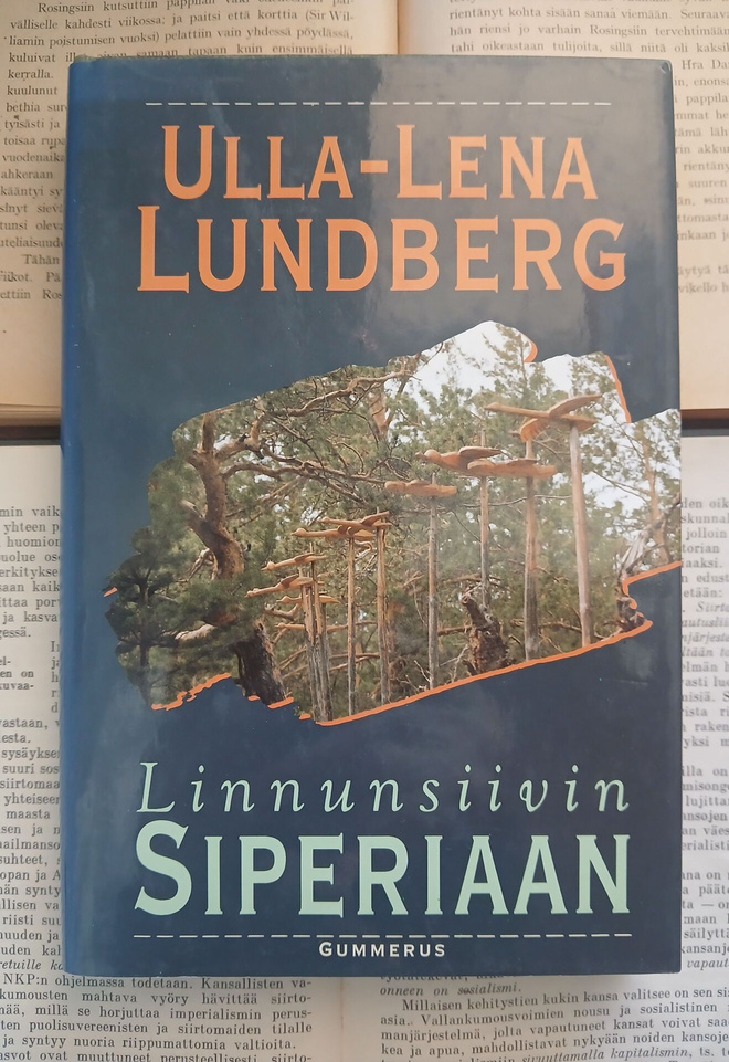 Ulla-Lena Lundberg - Linnunsiivin Siperiaan (sid.)