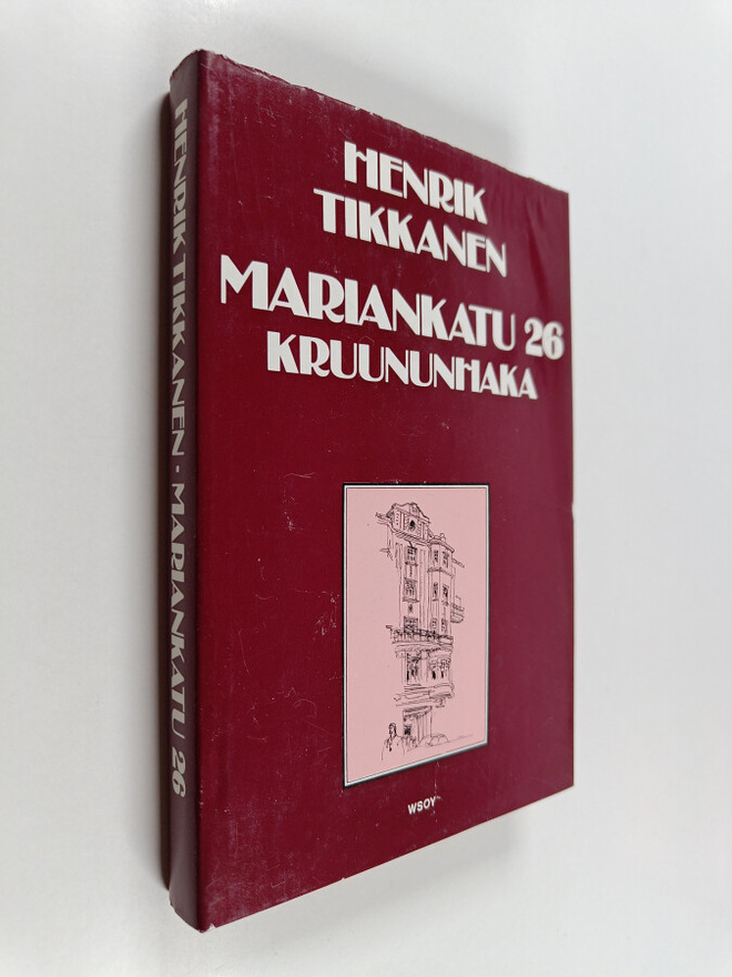 Henrik Tikkanen : Mariankatu 26 : Kruununhaka