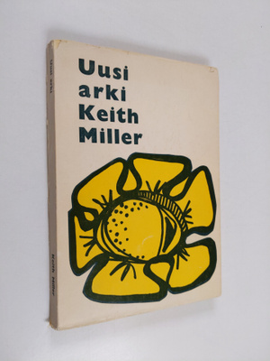Keith Miller : Uusi arki