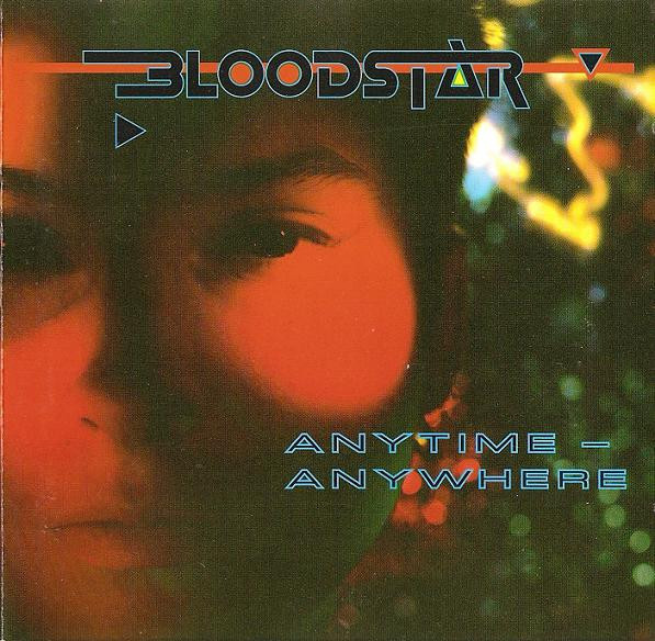 BLOODSTAR - Anytime-Anywhere CD - Roadrunner 1992