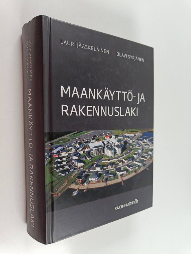 Lauri Jääskeläinen : Maankäyttö- ja rakennuslaki