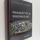 Lauri Jääskeläinen : Maankäyttö- ja rakennuslaki - pikkukuva 1
