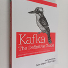 Neha Narkhede ym. : Kafka - The Definitive Guide : Real-t... - pikkukuva 1