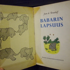 de Brunhoff: Babarin lapsuus & Babar ja vanha rouva (1958) - pikkukuva 3