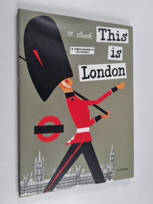 Miroslav Sasek : This is London