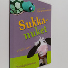 Diana Schoenbrun : Sukkanuket : vinkit ja tekniikat - pikkukuva 1