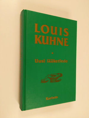 Louis Kuhne : Uusi lääketiede, eli, Oppi tautien yhtenäis...