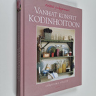 Christina Strutt : Vanhat konstit kodinhoitoon : keittiö ... - pikkukuva 1