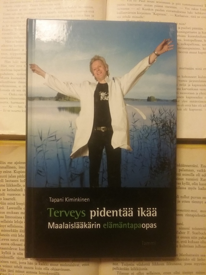 Tapani Kiminkinen - Terveys pidentää ikää (sid.)