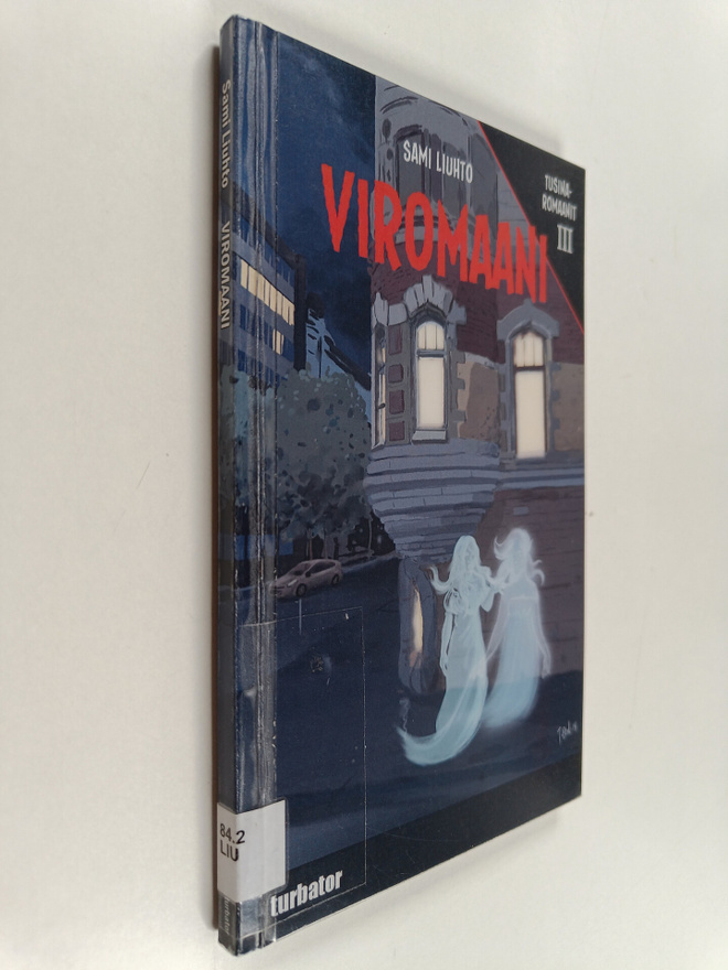 Sami Liuhto : Viromaani