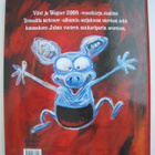 Viivi ja Wagner 2008 Juba - pikkukuva 2