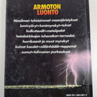 Robert C ym. Albers : Armoton luonto : jännittäviä tosike... - pikkukuva 2