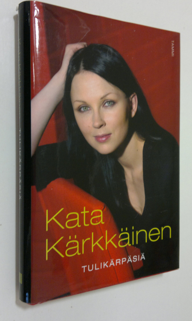 Kata Kärkkäinen : Tulikärpäsiä