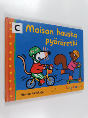 Lucy Cousins : Maisan hauska pyöräretki