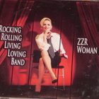 CD - Rocking Rolling Living Loving Band – ZZR Woman - Suomi - pikkukuva 1