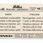 Purkkakuva Hellas RAHA-JENKKI n:o 44 SAKSA Purukumikuva - pikkukuva 2