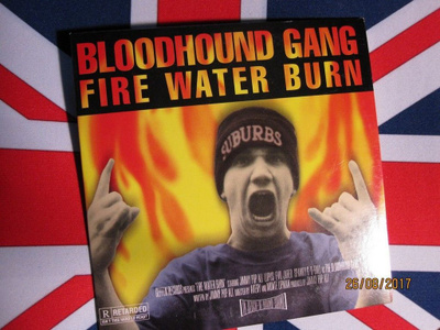 Bloodhound Gang: Fire Water Burn CDs
