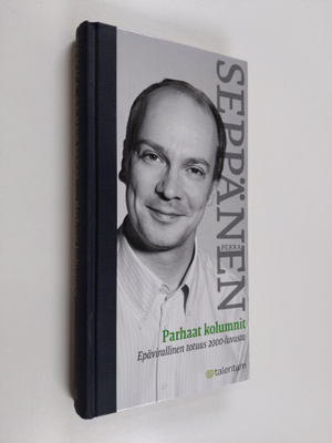 Pekka Seppänen : Parhaat kolumnit : epävirallinen totuus ...