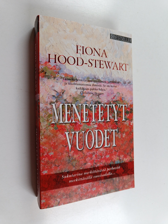 Fiona Hood-Stewart : Menetetyt vuodet
