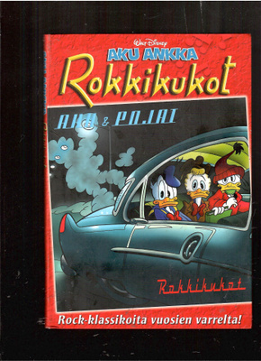AKU ANKKA: Rokkikukot - Aku & Pojat