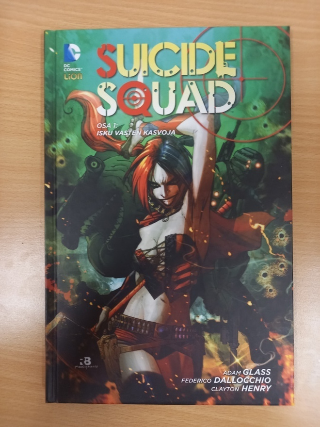 Suicide squad osa 1: Isku vasten kasvoja