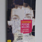 Lucy Corin : Everyday Psychokillers - A History for Girls... - pikkukuva 1