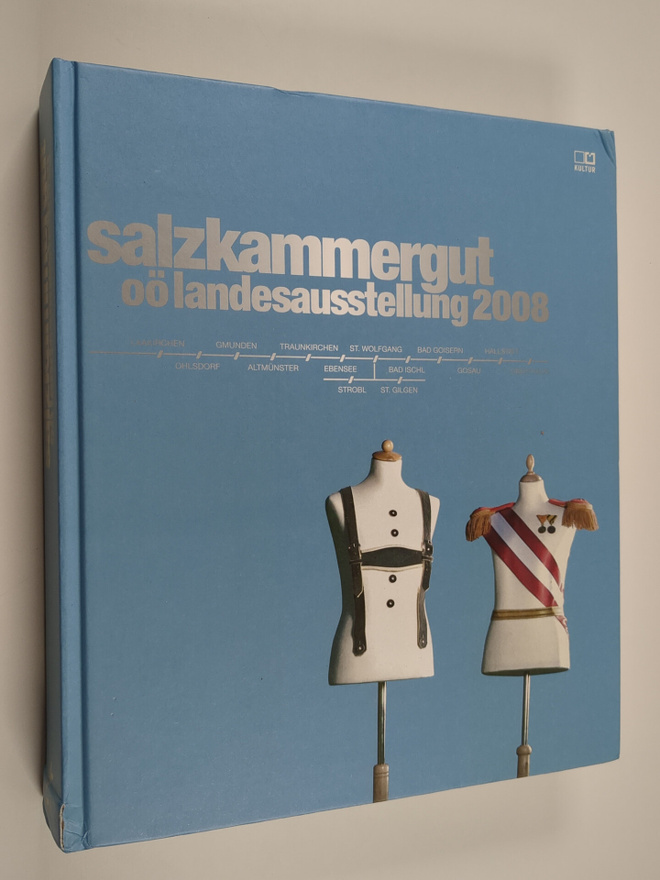 Roman Sandgruber : Salzkammergut - OÖ Landesausstellung 2...