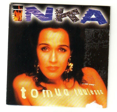 cds, Inka - Tomua tuulessa [pop, ballad]