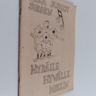 Laula surusi suohon : hyräile hyvälle mielin - pikkukuva 1