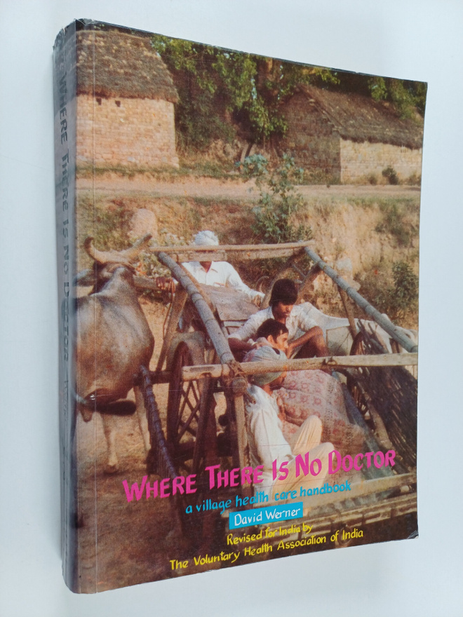 David Werner : Where there is no doctor : a village healt...