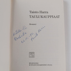 Taisto Harra : Taulukauppiaat (signeerattu, tekijän omiste) - pikkukuva 3